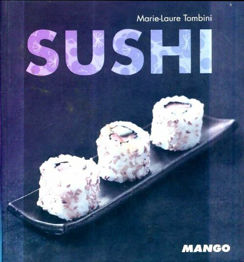 Livrenpoche : Sushi - Marie-Laure Tombini - Livre