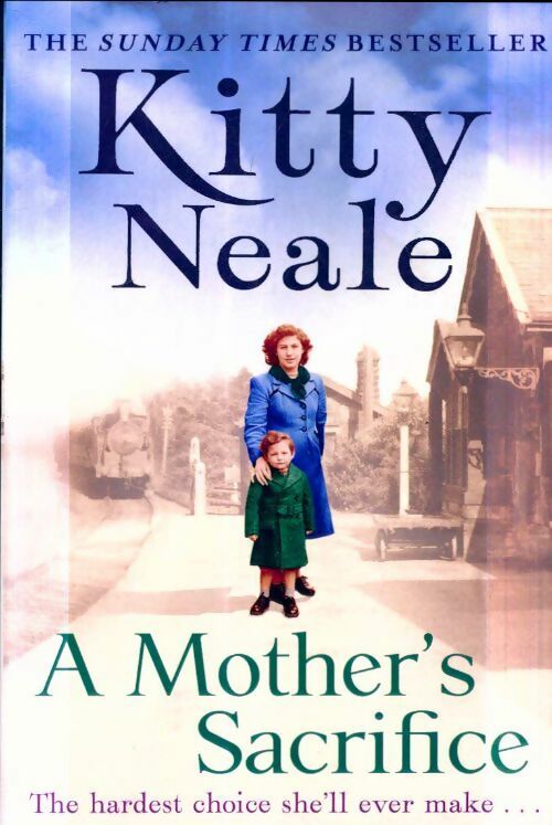 Livrenpoche : A mother's sacrifice - Kitty Neale - Livre