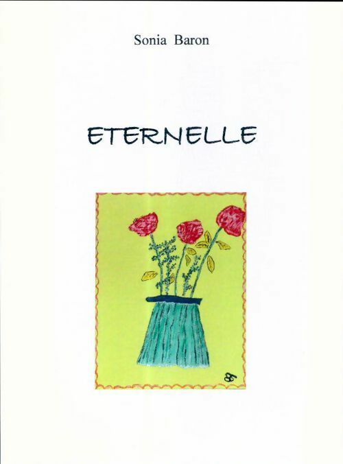 Livrenpoche : Eternelle - Sonia Baron - Livre