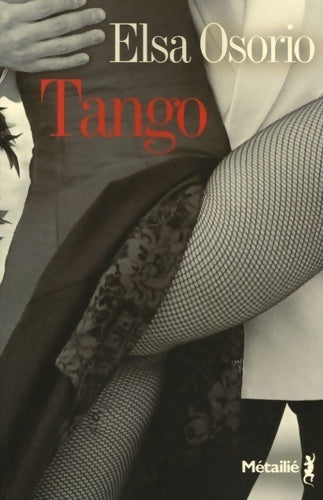Livrenpoche : Tango - Elsa Osorio - Livre