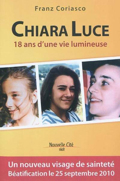 Livrenpoche : Chiara Luce. 18 ans d'une vie lumineuse - Franz Coriasco - Livre