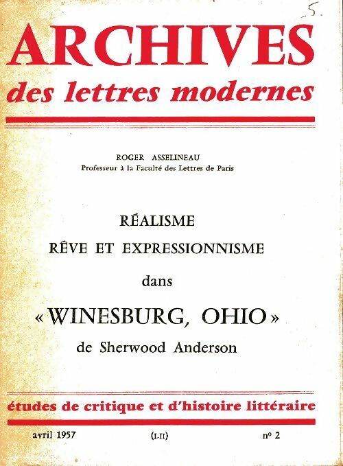 Archives des lettres modernes n°2 : Winesburg, Ohio - Sherwood Anderson -  Archives des Lettres modernes - Livre