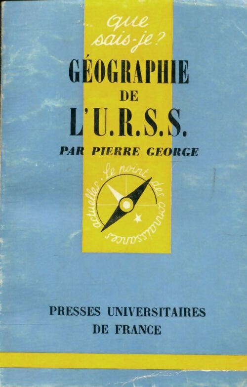 Livrenpoche : Géographie de l'URSS - Pierre George - Livre