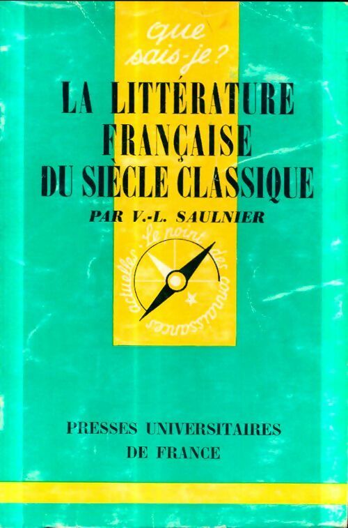 Livrenpoche : La littérature française du siècle classique - Verdun-L. Saulnier - Livre