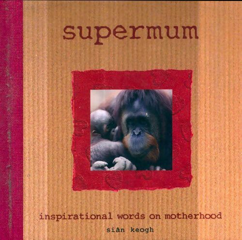 Livrenpoche : Supermum - Sian Keogh - Livre