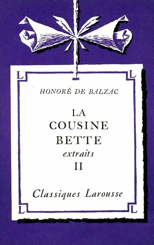 Livrenpoche : La cousine Bette (extraits) Tome II - Honoré De Balzac - Livre