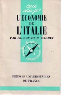 Livrenpoche : L'économie de l'Italie - François Gay, Paul Wagret - Livre