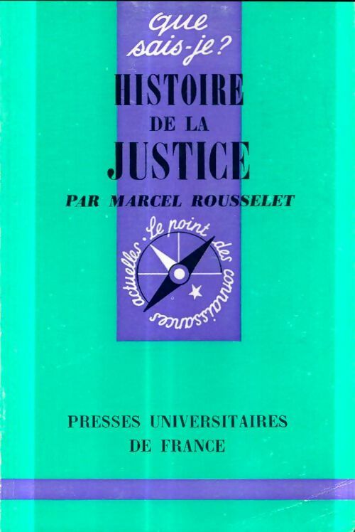 Livrenpoche : Histoire de la justice - Marcel Rousselet - Livre