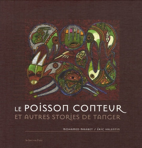 Livrenpoche : Le poisson conteur et autres stories de Tanger - Mohamed Mrabet - Livre
