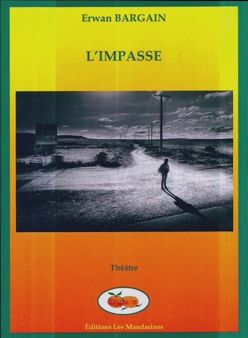 Livrenpoche : L'impasse - Erwan Bargain - Livre