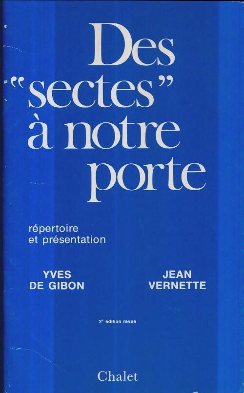 Livrenpoche : Des sectes à notre porte - Yves De Gibon - Livre