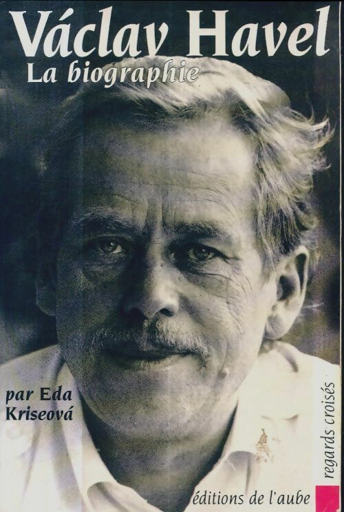 Livrenpoche : Vàclav Havel : La biographie - Eda Kriseova - Livre