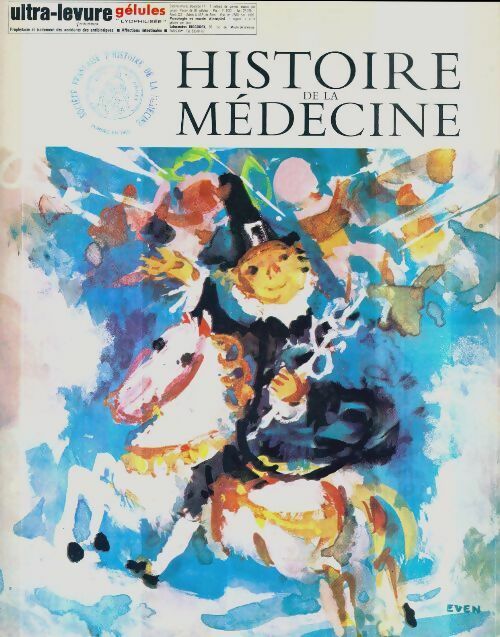 Livrenpoche : Histoire de la médecine 22e année n°4 - Collectif - Livre