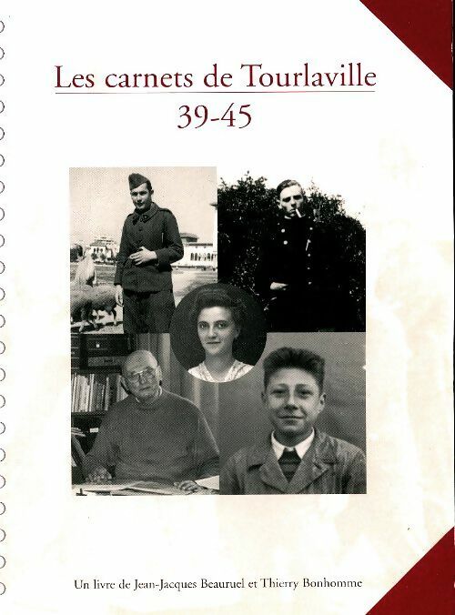 Livrenpoche : Les carnets de Tourlaville 39-45 - Jean-Jacques Beauruel - Livre