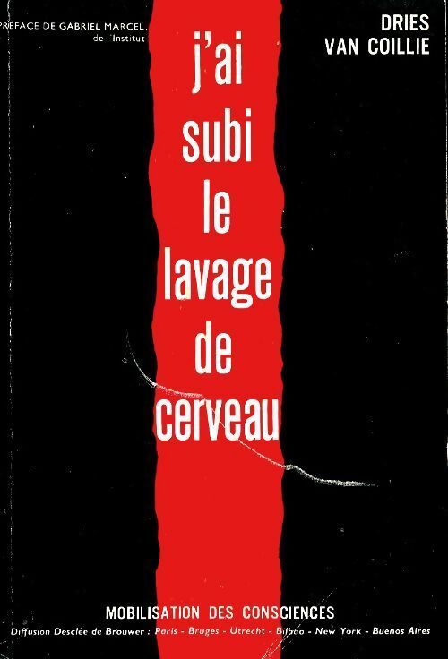 Livrenpoche : J'ai subi le lavage de cerveau - Dries Van Collie - Livre