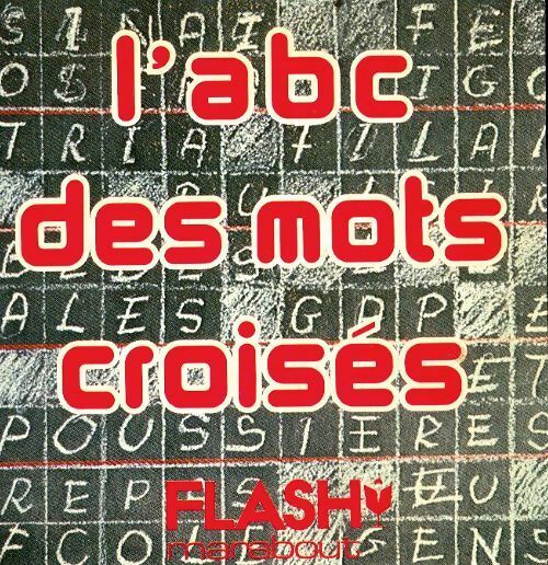 Livrenpoche : L'abc des mots croisés - Marcel Delvaux - Livre