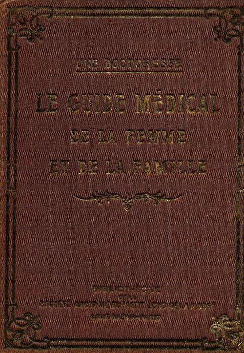 Livrenpoche : Le guide médical de la femme et de la famille - Inconnu - Livre