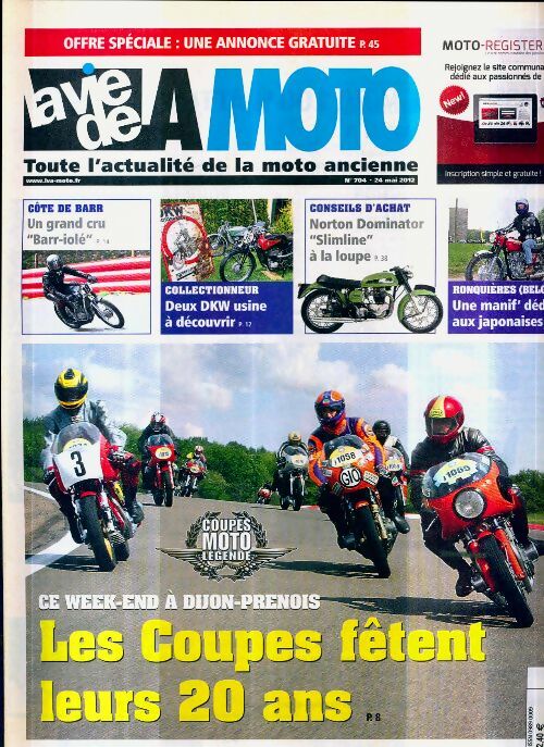 La vie de la moto n°704 : Les coupes fêtent leurs 20 ans - Collectif -  La vie de la moto - Livre