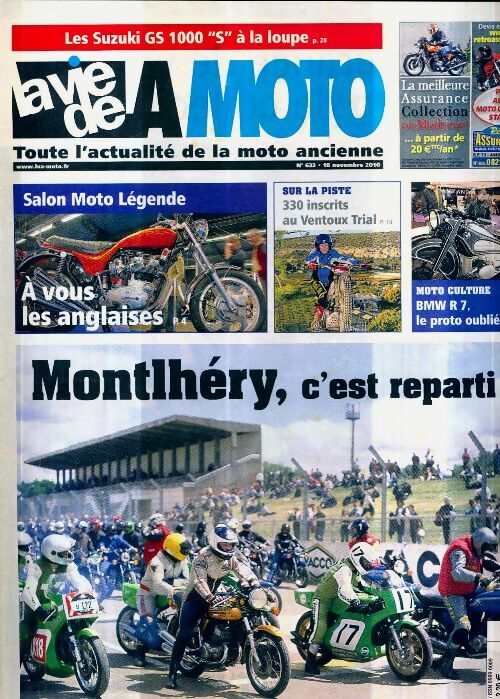 La vie de la moto n°633 : Montlhéry, c'est reparti ! - Collectif -  La vie de la moto - Livre