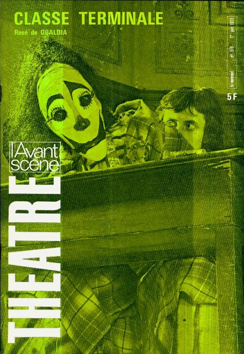 Livrenpoche : L'avant-scène théâtre Revue n°519 : Classe terminale - Collectif - Livre