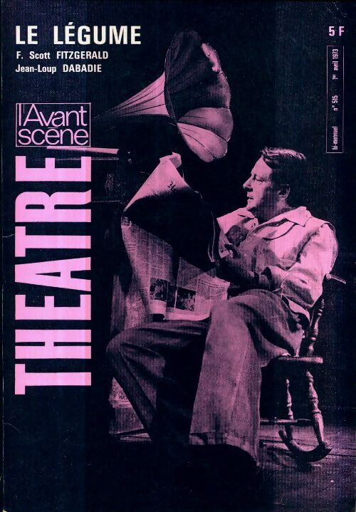 Livrenpoche : L'avant-scène théâtre Revue n°515 : Le légume - Collectif - Livre