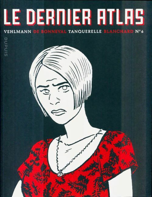 Livrenpoche : Le dernier atlas n°6 - Collectif - Livre