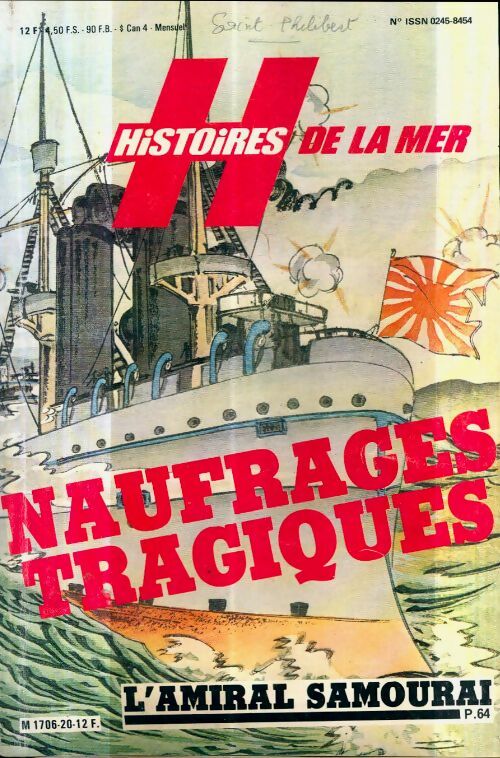 Livrenpoche : Les dossiers histoire de la mer n°20 : Naufrages tragiques - Collectif - Livre
