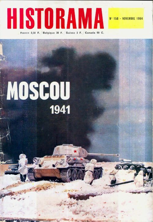 Livrenpoche : Historama n°158 : Moscou 1941 - Collectif - Livre