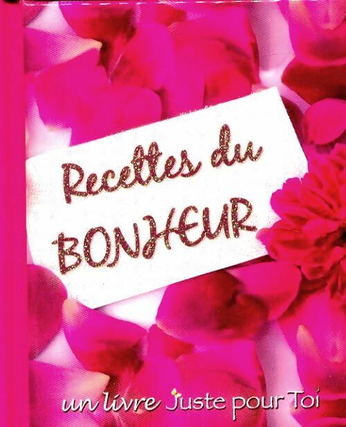 Livrenpoche : Recettes du bonheur - Inconnu - Livre