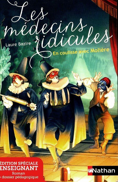 Livrenpoche : Les médecins ridicules - Laure Bazire - Livre
