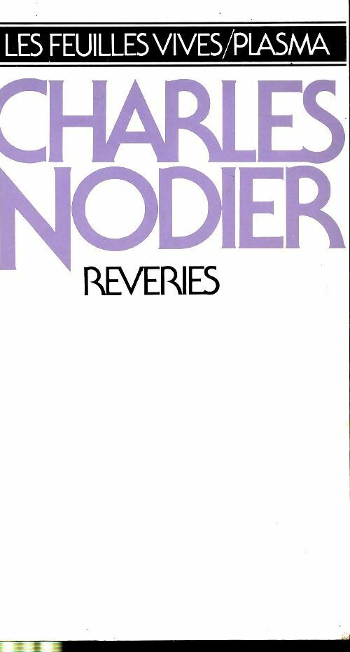 Livrenpoche : Rêveries - Charles Nodier - Livre