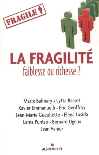 Livrenpoche : La fragilité, faiblesse ou richesse ? - Bernard Ugueux - Livre