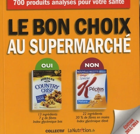 Livrenpoche : Le bon choix au supermarché - Collectif - Livre