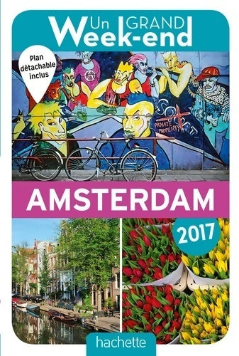 Un grand week-end à Amsterdam 2017 - Collectif - Livre