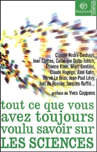 Livrenpoche : Tout ce que vous avez toujours voulu savoir sur les sciences - Jean Clottes - Livre