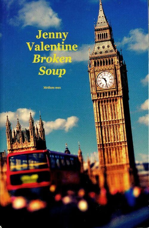 Livrenpoche : Broken soup - Jenny Valentine - Livre