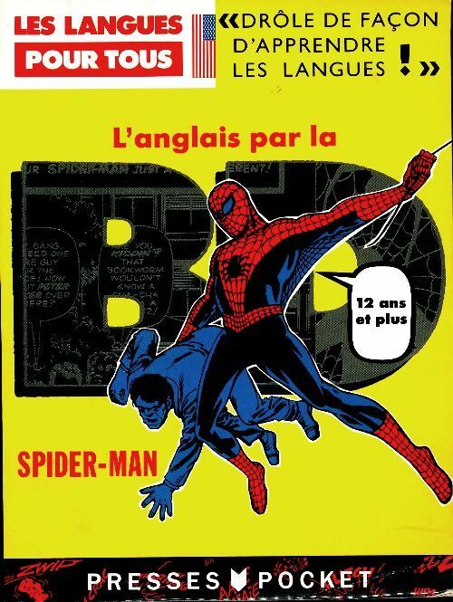 L'anglais par la BD : Spider-man - Collectif -  Les classiques pour tous - Livre