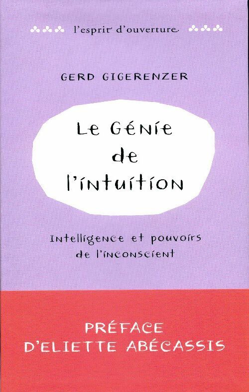 Livrenpoche : Le génie de l'intuition - Gerd Gigerenzer - Livre