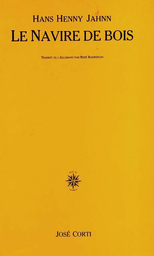 Le navire de bois - Hans Jenny Jahnn - Livre