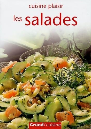 Livrenpoche : Les salades - Collectif, Gründ - Livre