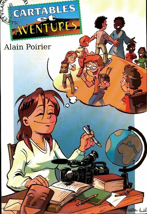 Livrenpoche : Cartables et aventures - Alain Poirier - Livre