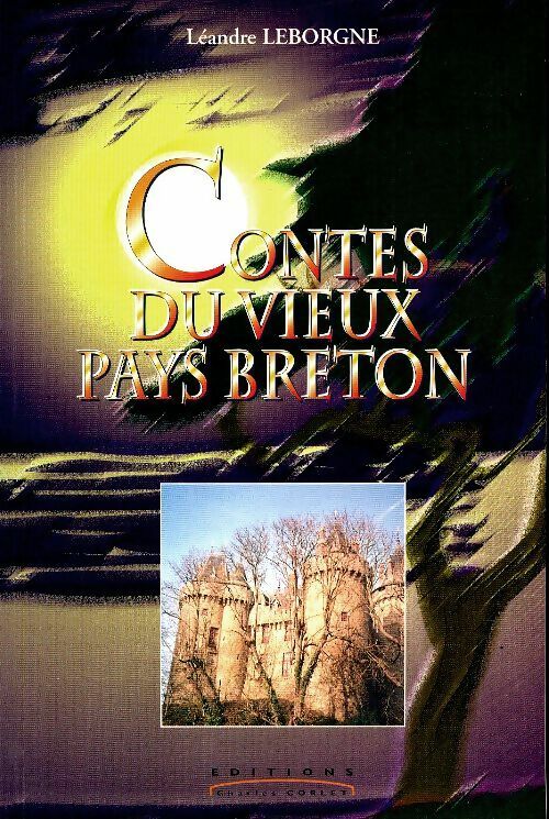 Livrenpoche : Contes du vieux pays breton - Léandre Leborgne - Livre