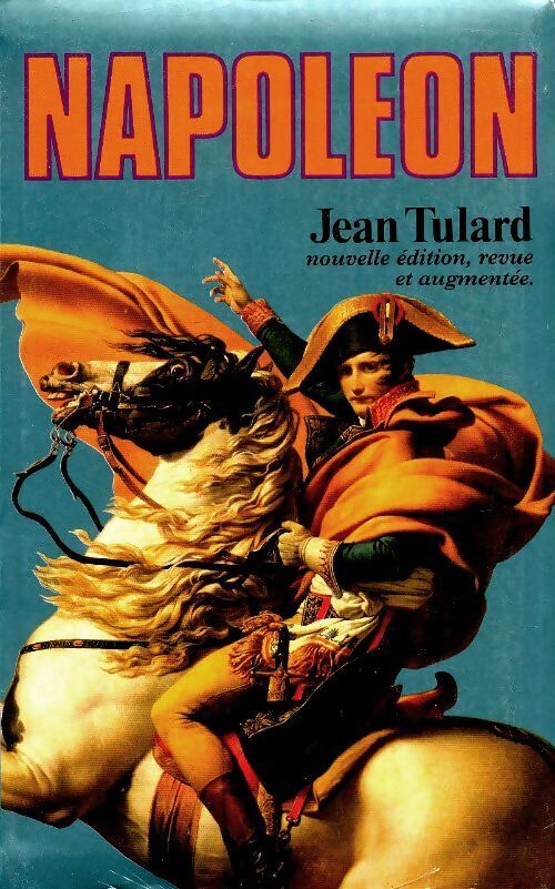 Napoléon ou le mythe du sauveur - Jean Tulard - Livre