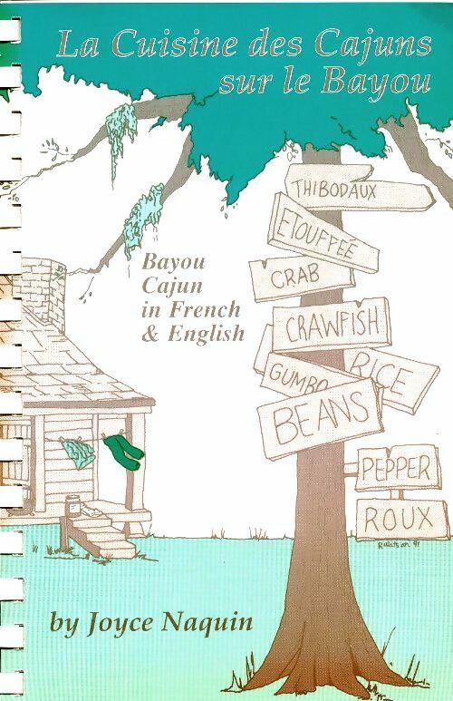 Livrenpoche : La cuisine des Cajuns su le bayou - Joyce Naquin - Livre