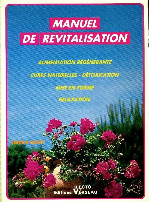 Livrenpoche : Manuel de revitalisation - Farida Benet - Livre