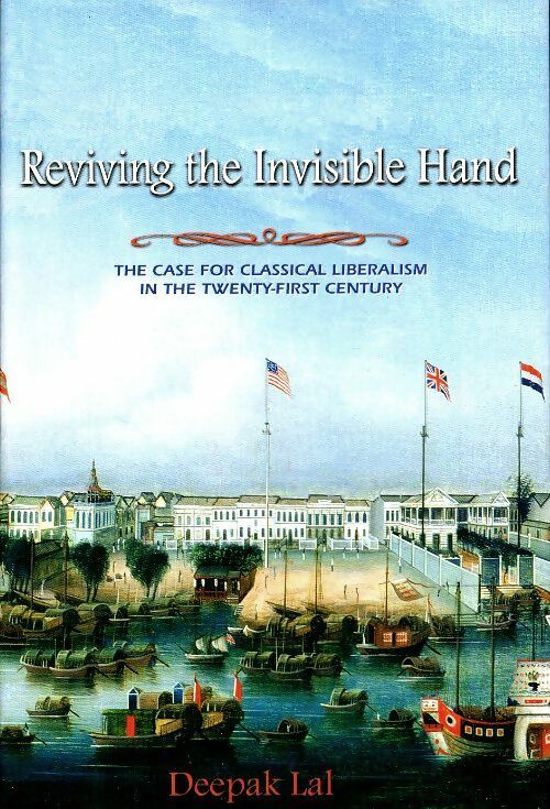 Livrenpoche : Reviving the invisible hand - Deepak Lal - Livre