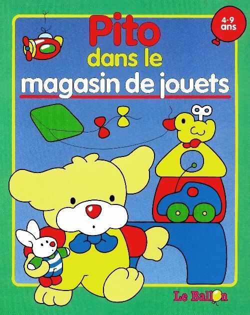 Livrenpoche : Pito dans le magasin de jouets - Caroline Gilles - Livre