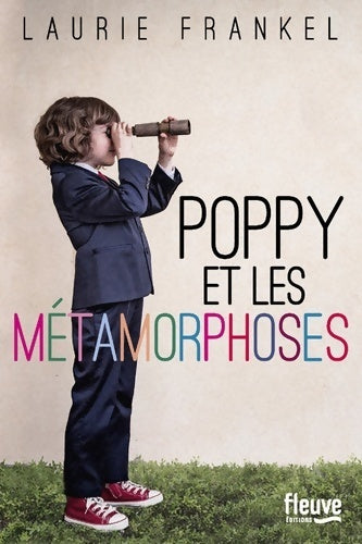 Livrenpoche : Poppy et les métamorphoses - Laurie Frankel - Livre