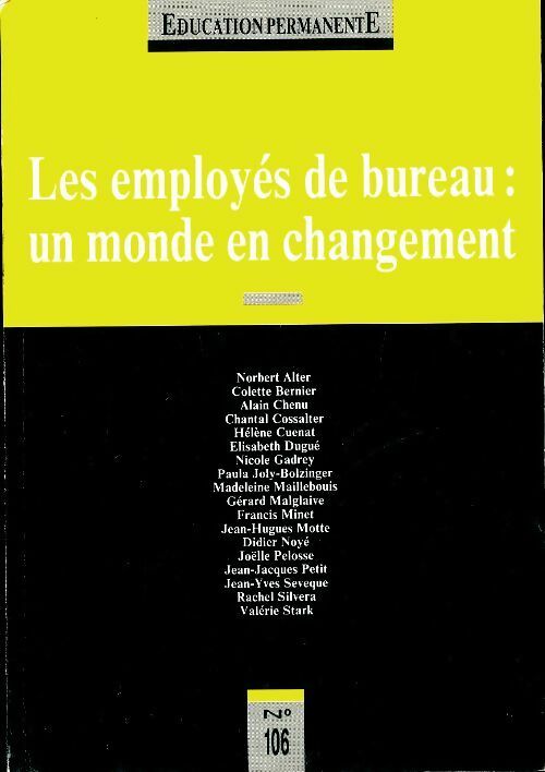 Livrenpoche : Education permanente n°105 : Les employés de bureau - Collectif - Livre