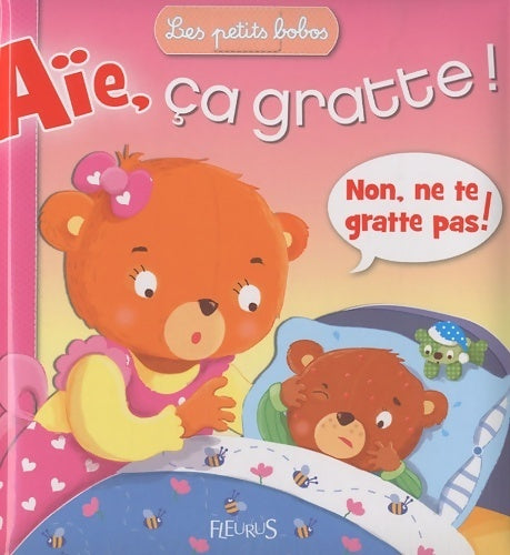 Aïe, ça gratte ! - Sophie Bellier - Livre